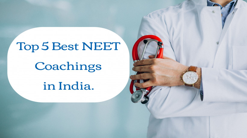 BestNEETCoachingInstitutesinIndia