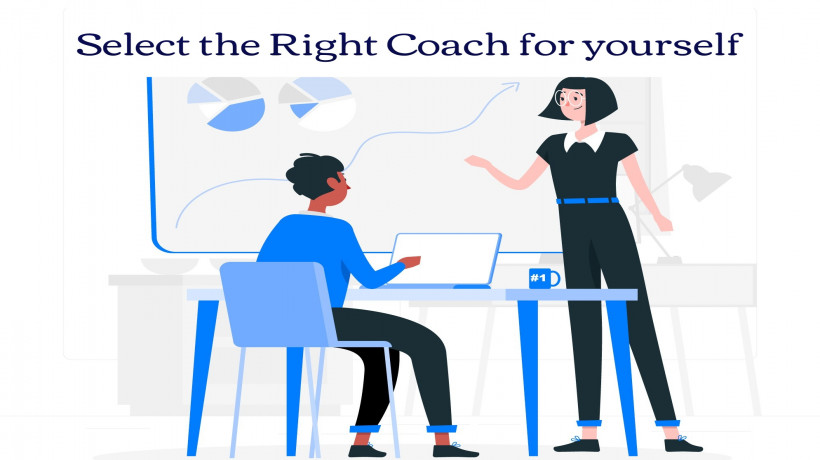 SelecttheRightCoachforyourselfguidelinesbyCoachingSelectforSelectingaCoach