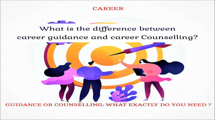 WhatisthedifferencebetweencareerguidanceandcareerCounselling
