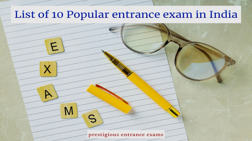 Listof10PopularentranceexaminIndia