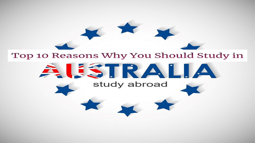 Top10ReasonsWhyYouShouldStudyinAustralia